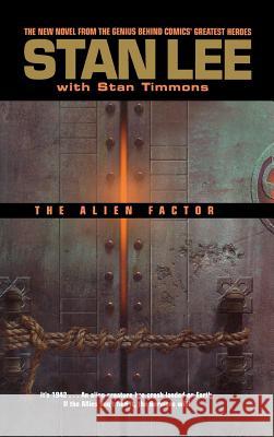 The Alien Factor Stan Lee 9781596875043 Ipicturebooks