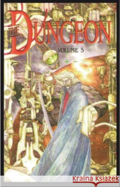 Philip José Farmer's The Dungeon Vol. 5 De Lint, Charles 9781596876118