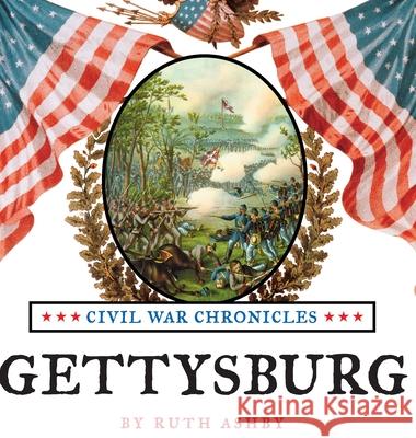 Gettysburg-Great Battles of the Civil War Ruth Ashby 9781596877245 iBooks