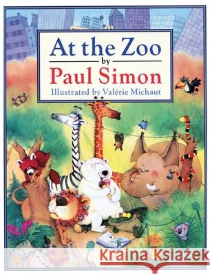 At The Zoo Paul Simon 9781596877436 Milk & Cookies