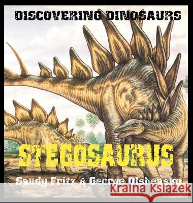 Stegosaurus George Olshevsky Sandy Fritz 9781596877559 Milk & Cookies