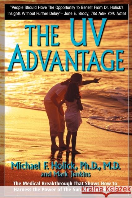 The UV Advantage Holick 9781596879003