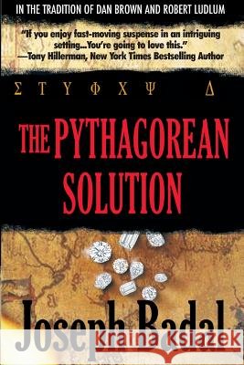 The Pythagorean Solution Joseph Badal 9781596879799