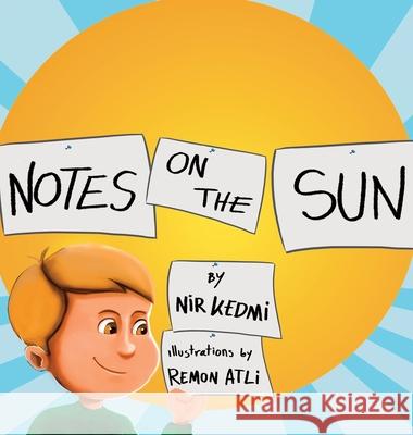 Notes On The Sun Nir Kedmi Remon Atli 9781596879980 Milk & Cookies
