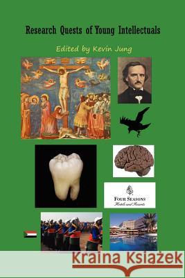 Research Quests of Young Intellectuals Kevin Jung Ariel Raimundo Choi Andrew Mun 9781596891685 Hermit Kingdom Press