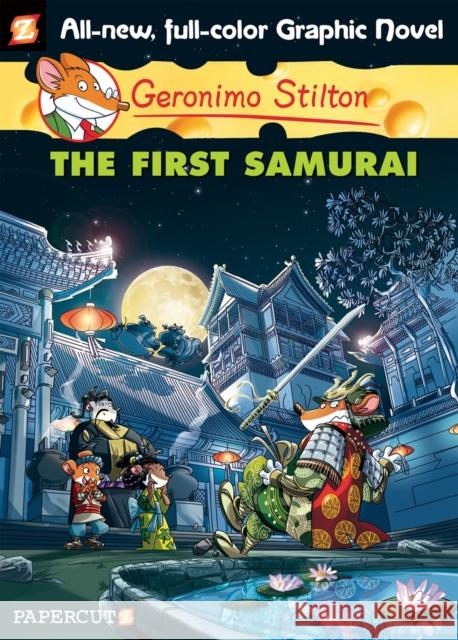 Geronimo Stilton Graphic Novels #12: The First Samurai Stilton, Geronimo 9781597073851 0