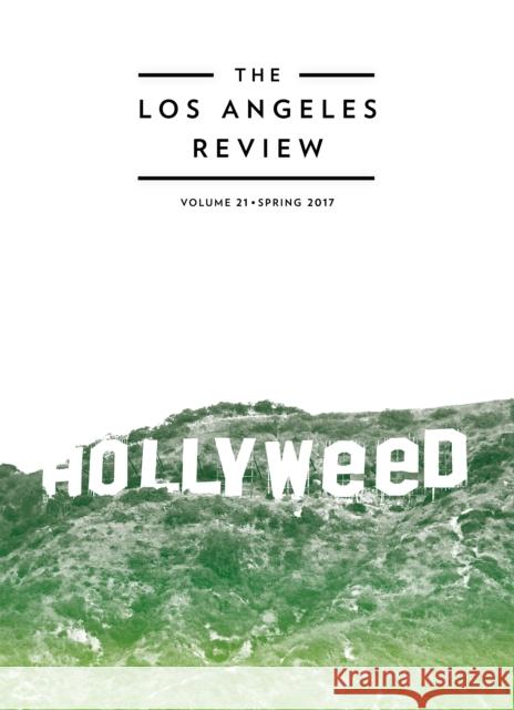 The Los Angeles Review No. 21 Kate Gale 9781597094856