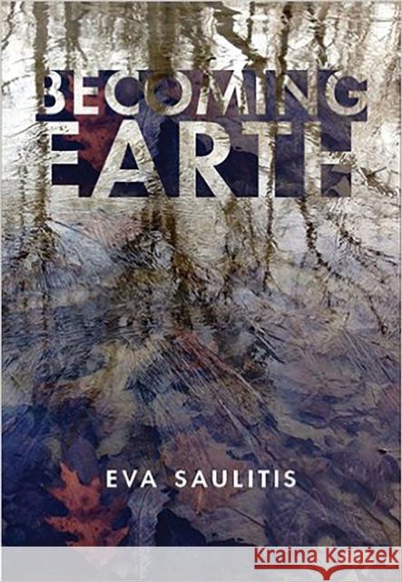 Becoming Earth  9781597099110 Boreal Books