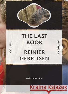 The Last Book Boris Kachka Reinier Gerritsen 9781597112703 Aperture