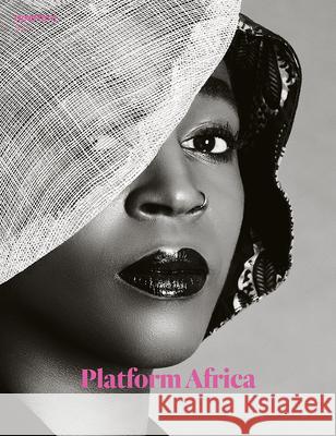 Platform Africa: Aperture 227  9781597114196 Aperture