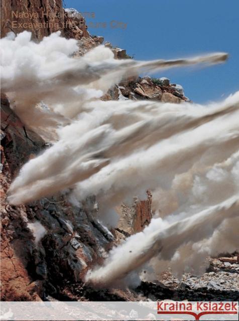 Naoya Hatakeyama: Excavating the Future City  9781597114325 Aperture