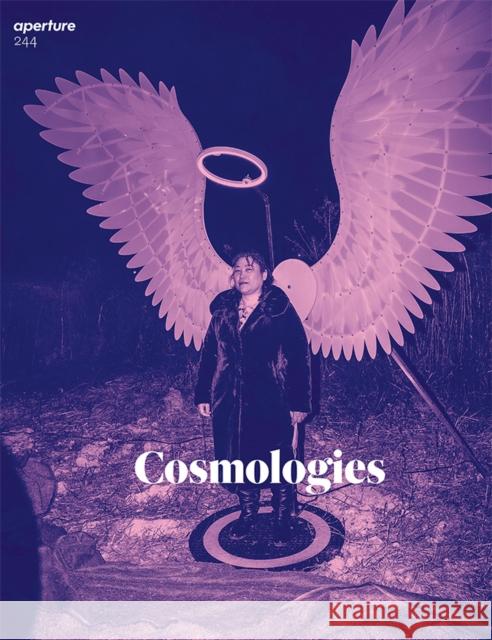 Cosmologies: Aperture 244 Aperture 9781597115056