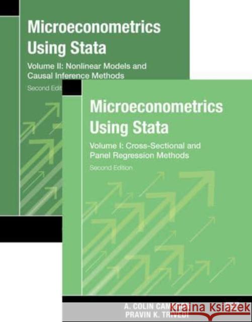 Microeconometrics Using Stata, Second Edition, Volumes I and II Pravin K. Trivedi 9781597183598 Stata Press
