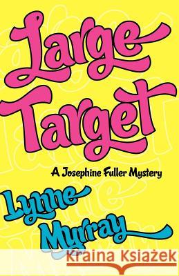 Large Target Lynne Murray 9781597190428