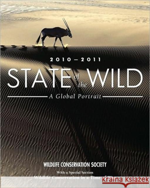 State of the Wild 2010-2011: A Global Portraitvolume 3 Fearn, Eva 9781597266789