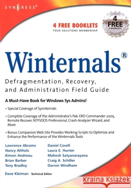 Winternals Defragmentation, Recovery, and Administration Field Guide Dave Kleiman (International Association of Counter Terrorism and Security Professionals, International Society of Forens 9781597490795