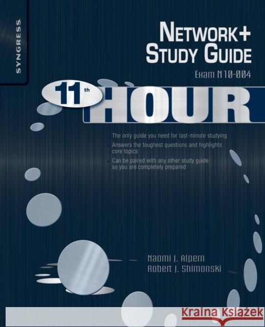 Network+: Exam N10-004 Study Guide Alpern, Naomi 9781597494281 0