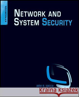Network and System Security John R. Vacca 9781597495356 Syngress Media,U.S.