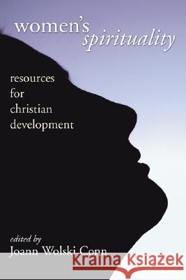 Women's Spirituality Joann W. Conn 9781597523776 Wipf & Stock Publishers