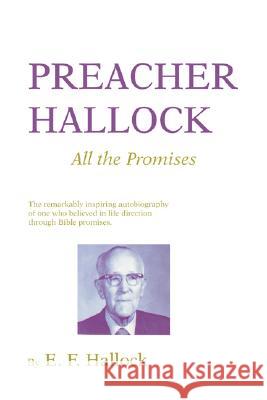 Preacher Hallock Hallock, E. F. 9781597526944