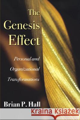 The Genesis Effect Brian P. Hall 9781597527026 Resource Publications (OR)
