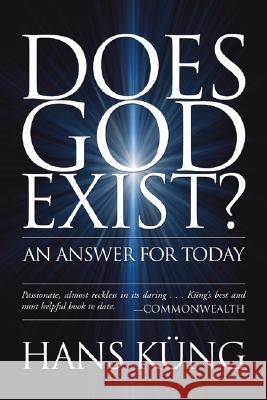 Does God Exist? Hans Kung Edward Quinn 9781597528016