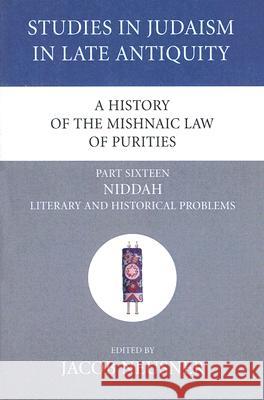 A History of the Mishnaic Law of Purities, Part 16 Jacob Neusner 9781597529402