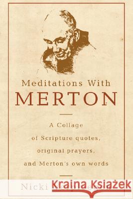 Meditations With Merton Verploegen, Nicki 9781597529846 Wipf & Stock Publishers