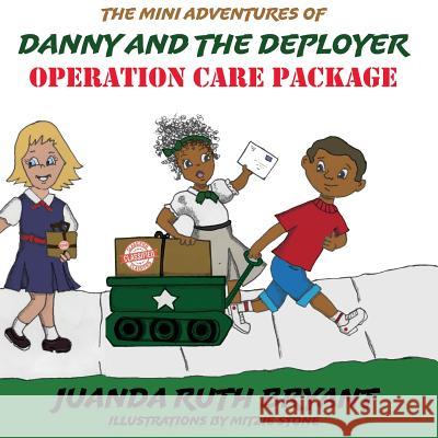 Operation Care Package Juanda Bryant, Mitzie Stone 9781597555302 Advantage Academic