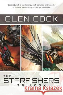 The Starfishers Trilogy Glen Cook 9781597809009