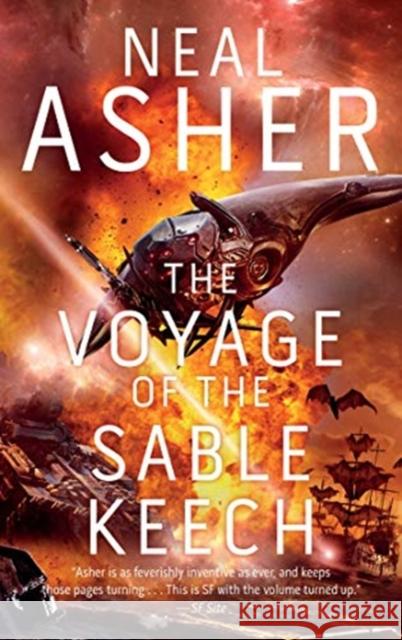 The Voyage of the Sable Keech: The Second Spatterjay Novel Neal Asher 9781597809894