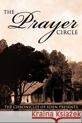 The Prayer Circle M D Rhett 9781597811323 Xulon Press