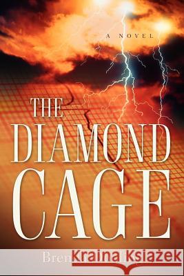 The Diamond Cage Brenda Dooling 9781597811491 Xulon Press