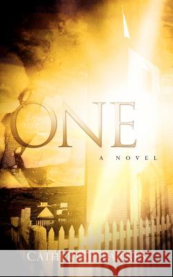 One Catherine Farnes 9781597812009 Xulon Press