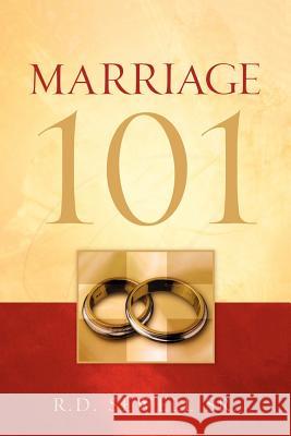 Marriage 101 Rodney Sewell 9781597815178