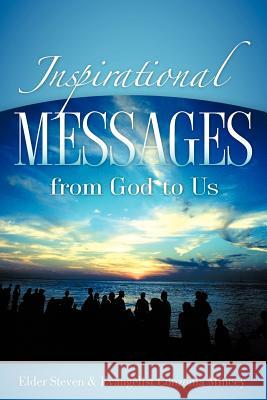 Inspirational Messages from God to Us Conzonia Mincey Steven Mincey 9781597818001 Xulon Press