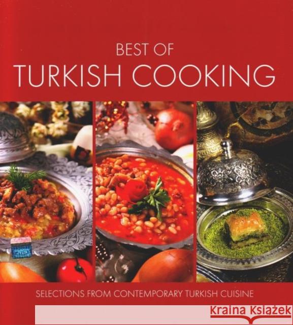 Best of Turkish Cooking: Selections from Contemporary Turkish Cousine Budak, Ali 9781597842099 Tughra Books