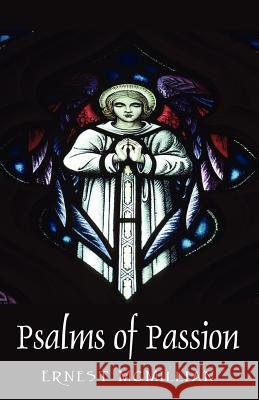 Psalms of Passion Ernest McMillian 9781598002249