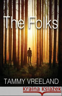 The Folks Tammy Vreeland 9781598245288 E-Booktime, LLC