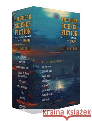 American Science Fiction: Eight Classic Novels of the 1960s (Boxed Set): The High Crusade / Way Station / Flowers for Algernon / ... and Call Me Conra Various 9781598536355 Library of America