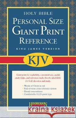 Personal Size Giant Print Reference Bible-KJV Hendrickson Publishers 9781598561029 