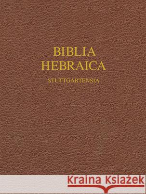 Biblia Hebraic Stuttgartensia-FL-Wide Margin Hendrickson Publishers 9781598561999 Hendrickson Publishers
