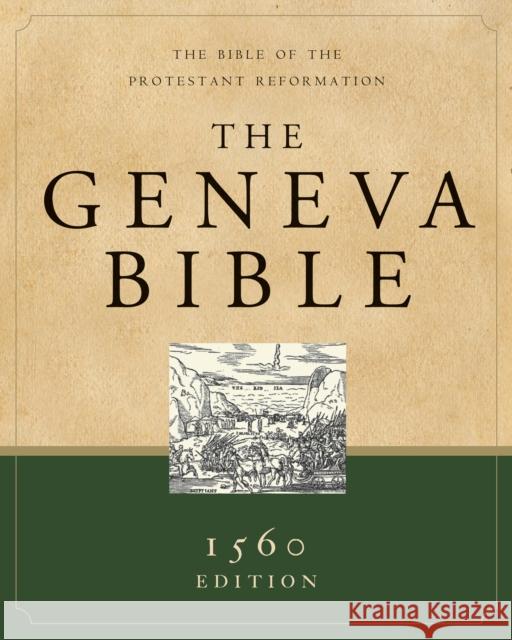 Geneva Bible-OE: The Bible of the Protestant Reformation Hendrickson Publishers 9781598562125