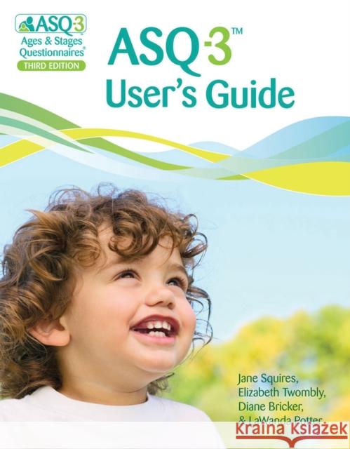 Asq-3(tm) User's Guide Squires, Jane 9781598570045