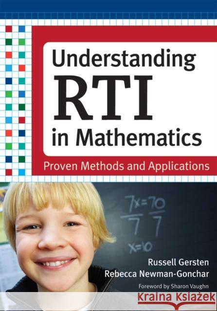 Understanding RTI in Mathematics: Proven Methods and Applications Gersten, Russell 9781598571677