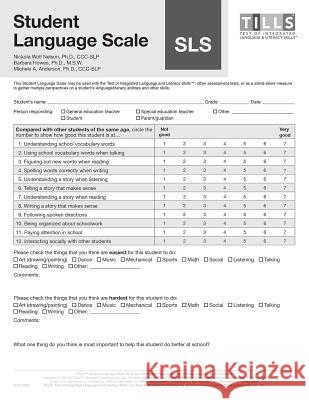 Test of Integrated Language and Literacy Skills(tm) (Tills(tm)) Student Language Scale (Sls) Nicola Nelson 9781598579116 Brookes Publishing Company