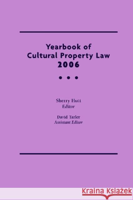 Yearbook of Cultural Property Law Hutt, Sherry 9781598740721