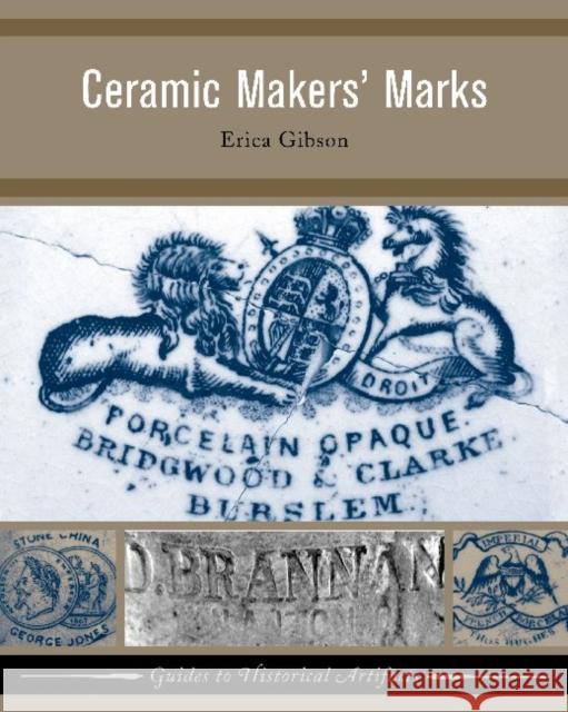 Ceramic Makers' Marks Erica Gibon 9781598741889 Left Coast Press