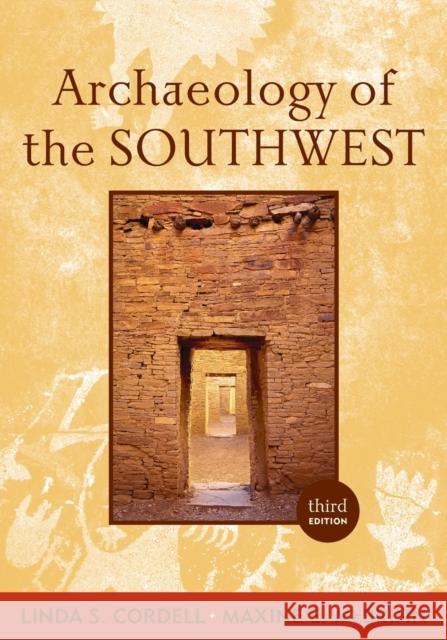 Archaeology of the Southwest Linda S. Cordell Maxine E. McBrinn 9781598746754 Left Coast Press
