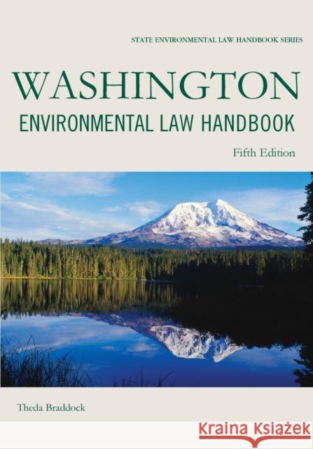 Washington Environmental Law Handbook Theda Braddock 9781598887501 Rowman & Littlefield